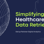 healthcare data retrieval, Gallup Pakistan Digital Analytics