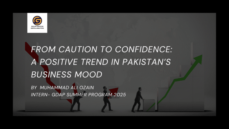 From Caution to Confidence: A Positive Trend in Pakistan’s Business Mood