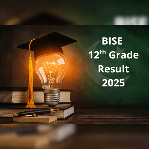 BISE 12th Grade 2025 Result